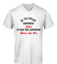 Si Tu Peux Supporter Julie shirt