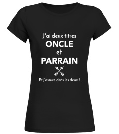 ONCLE ET PARRAIN - Edition Limitée