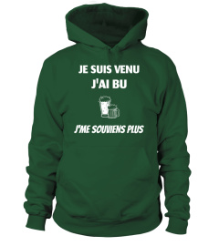 je suis venu j'ai bu - Edition Limitée