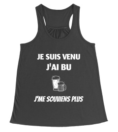 je suis venu j'ai bu - Edition Limitée