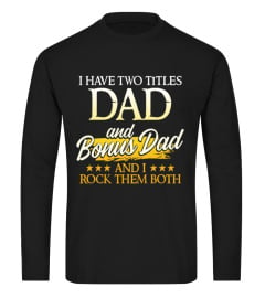 I HAVE TWO TITLES DAD