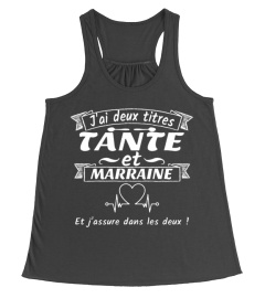 TANTE ET MARRAINE - EDITION LIMITÉE