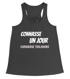 CONNASSE UN JOUR - Edition Limitée