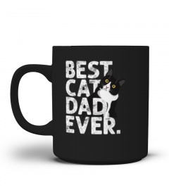 Cat Daddy Father Gift Best Cat Dad Ever