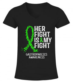 HER FIGHT IS MY FIGHT - GASTROPARESIS