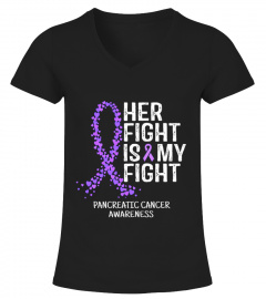 HER FIGHT IS MY FIGHT - PANCREATIC