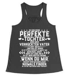 Damen Ich Bin Keine Perfekte Tochter