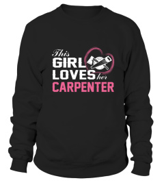 Loves Her Carpenter
