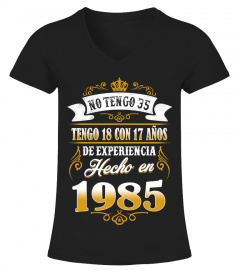 Hecho En 1985 - No Tengo 35