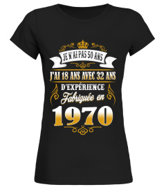 Fabriquée En 1970 - Je N'ai Pas 50 Ans