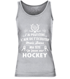 DANS MA TÊTE JE JOUE AU HOCKEY