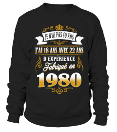 Fabriqué en 1980 - Je n'ai Pas 40 Ans