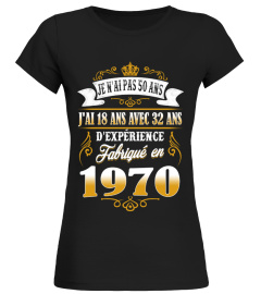 Fabriqué en 1970 - Je n'ai Pas 50 Ans