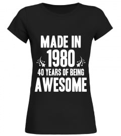 Made in 1980 - 40 Years Old Birthday