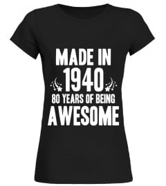 Made in 1940 - 80 Years Old Birthday