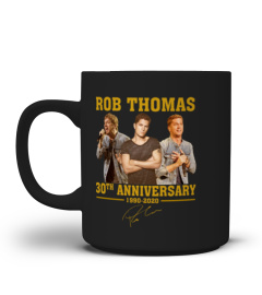 ROB THOMAS 30TH ANNIVERSARY