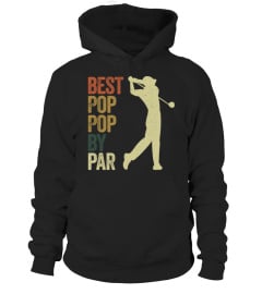 Fathers Day Shirts - Funny Best Pop Pop By Par Apparel Golf Dad Fathers Day Long Sleeve TShirt