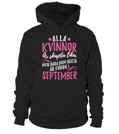 ALLA KVINNOR ÄR SKAPTA LIKA- SEPTEMBER