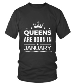 QUEENS ARE BORN IN JANUARY