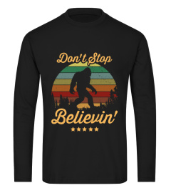 Don't stop believin' - BIGFOOT