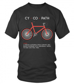 Cycling Tshirts CYCOPATH Funny Cycling and Bicycle Riders Bike Hoodie