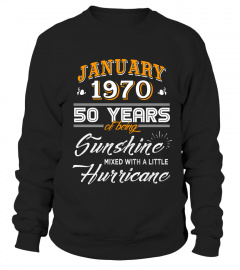 January 1970 50 Years of Being Sunshine Mixed Hurricane