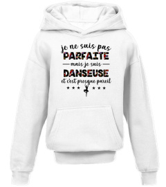 Danseuse - Parfaite