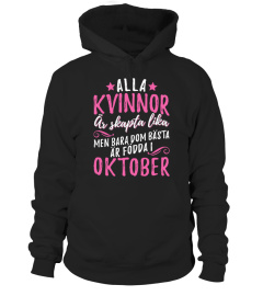 ALLA KVINNOR ÄR SKAPTA LIKA- OKTOBER