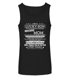 I Am A Lucky Son I'm Raised By A Freaking Awesome Mom T-Shirt