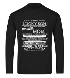 I Am A Lucky Son I'm Raised By A Freaking Awesome Mom T-Shirt