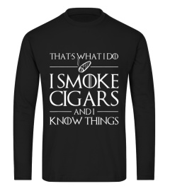 Mens I Smoke Cigars And I Know Things Shirt funny Gift T-Shirt