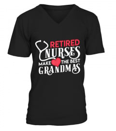 Retired Nurses make the Best Grandmas cute womens shirt shirt