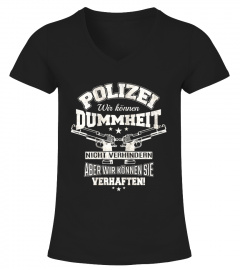 Polizei Cooler Spruch für Polizisten