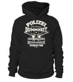 Polizei Cooler Spruch für Polizisten