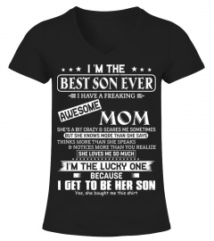 I Am The Best Son Ever I Have A Freaking Awesome Mom Vr1 black