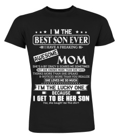 I Am The Best Son Ever I Have A Freaking Awesome Mom Vr1 black