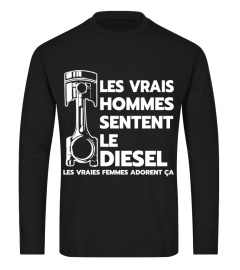 Les vrais hommes sentent le diesel