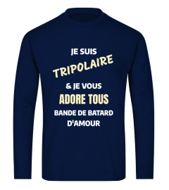 Tripolaire - Edition Limitée