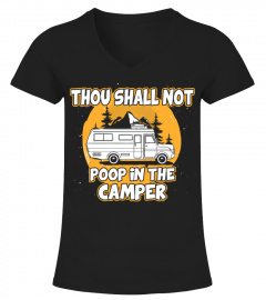 Thou shall not poop in the camper Camping Outdoor AA