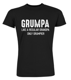 Grumpa Like A Regular Grandpa Shirt