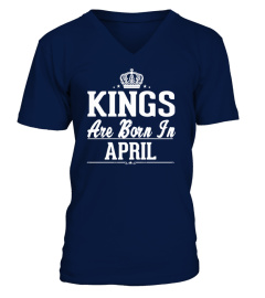 KINGS ARE BORN IN APRIL SHIRT