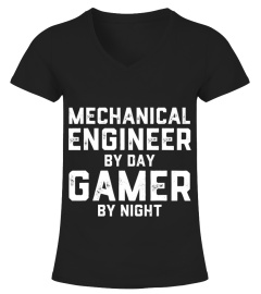 Mechanical Engineer By Day Gamer By Night Gift Shirt