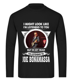 I'M LISTENING TO JOE BONAMASSA