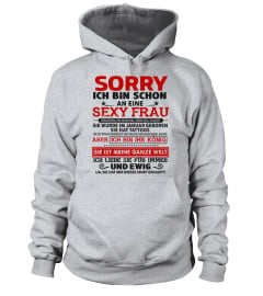 ICH BIN SCHON AN EINE SEXY FRAU