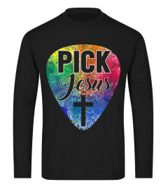 Pick Jesus Shirt Funny Christian Music Guitar Pick T-Shirt