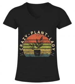 Womens Crazy Plant Lady Plant Lover Gardener Gifts Gardening Garden T-Shirt