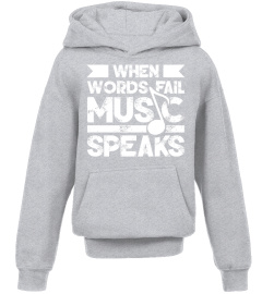 When Words Fail Music Speaks Funny Musician Music Lover Gift Pullover Hoodie