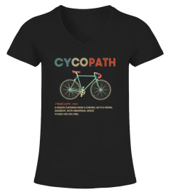 Cycopath Shirt Funny Bicycle Cyclist T-shirt Humor