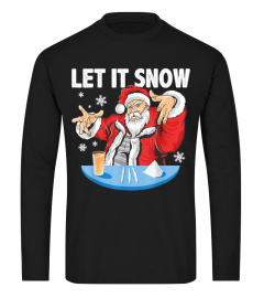 Let It Snow Cocaine Santa Adult Humor Funny Gag Gift T-Shirt