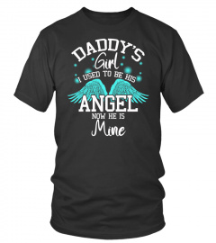 Daddy's Girl I Used to be His Angel Now He Is Mine- Daughter Sweatshirt